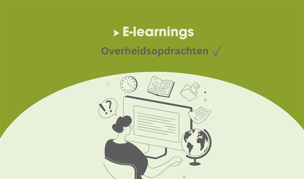 Helemaal mee met overheidsopdrachten door onze e-learnings