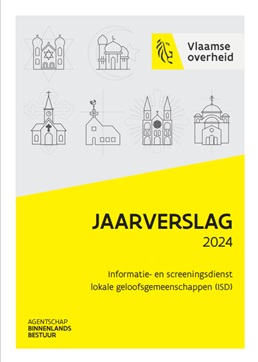 Jaarverslag 2024 van de Informatie- en Screeningsdienst lokale geloofsgemeenschappen (ISD)