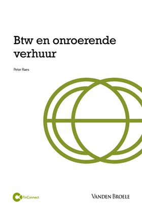EXCLUSIEF OP FINCONNECT - btw en onroerende verhuur
